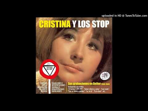 Cristina Y Los Stop - 10 - Canta, Muchachita (Canta Ragazzina)