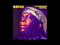 SUN RA // HONEYSUCKLE ROSE