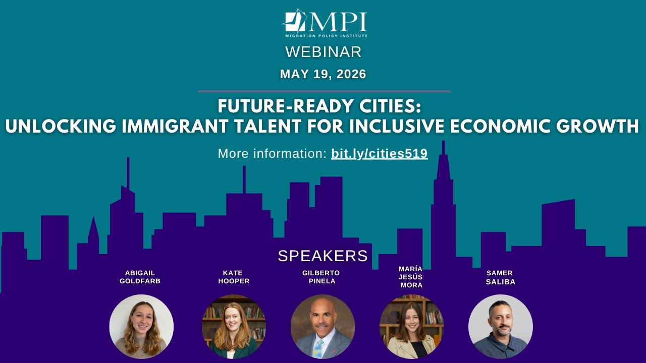 Unlocking Immigrant Talent for Inclusive Economic Growth