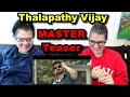 TEACHERS REACT | MASTER - Official TEASER | Thalapathy Vijay