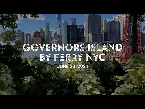 Governors Island by Ferry $3 Round Trip from Manhattan - NYC Parks