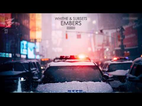 Whithe & Subsets - Embers