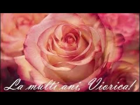 La mulți ani, Viorica!