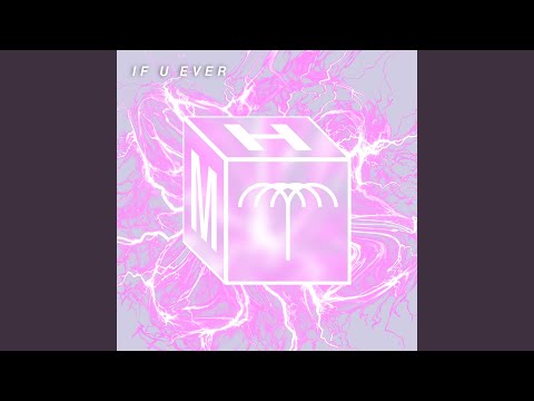 If U Ever