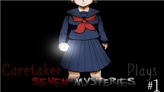 Caretaker Plays - Seven Mysteries #1