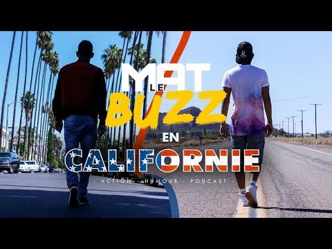 Mat Le Buzz en Californie