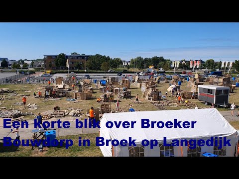 Een korte blik over Broeker Bouwdorp in Broek op Langedijk
