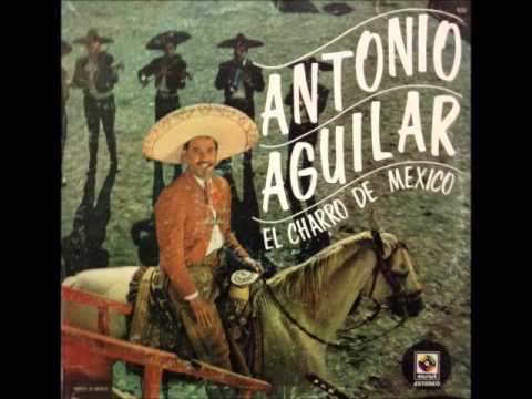 ANTONIO AGUILAR   dos palomas al volar