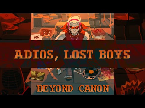 Video thumbnail for Adios, Lost Boys