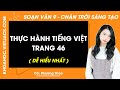Soạn bài Thực hành tiếng Việt trang 46, 47 | Ngữ văn 9 Chân trời sáng tạo | Tập 2