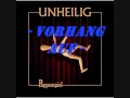 Unheilig - Vorhang Auf -