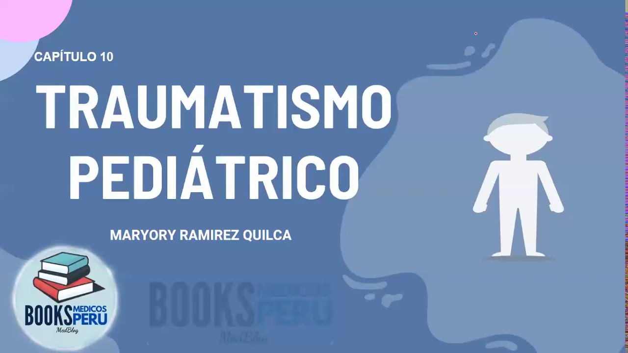 TRAUMA PEDIÁTRICO - ATLS