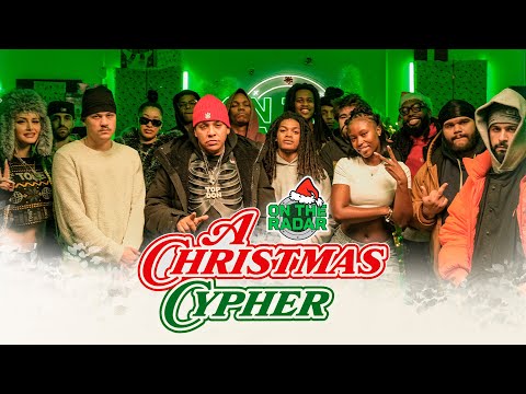 The "On The Radar" Christmas Cypher (2025 EDITION)