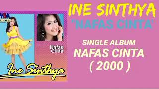 Download lagu INE SINTHYA _ NAFAS CINTA mp3