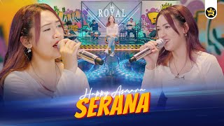 Download lagu HAPPY ASMARA - SERANA ( Live Video Royal Music ) mp3 Download lagu HAPPY ASMARA - SERANA ( Live Video Royal Music ) mp3