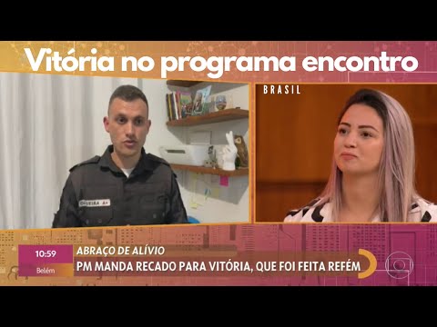VITÓRIA OLIVEIRA NO PROGRAMA ENCONTRO COM FÁTIMA BERNADES - BRASIL