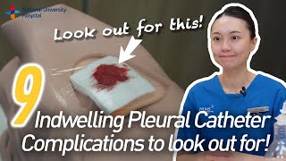9 Critical Indwelling Pleural Catheter (IPC) Complications You Can't Ignore