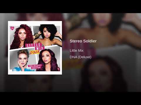 download lagu mp3 mp4 Little Mix Stereo Soldier, download lagu Little Mix Stereo Soldier gratis, unduh video klip Little Mix Stereo Soldier