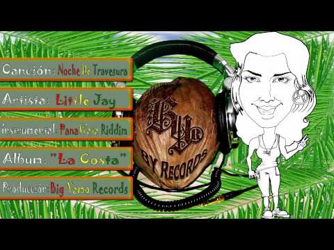 Noche de Travesura (La Costa - Big Yamo Records) - Little Jay
