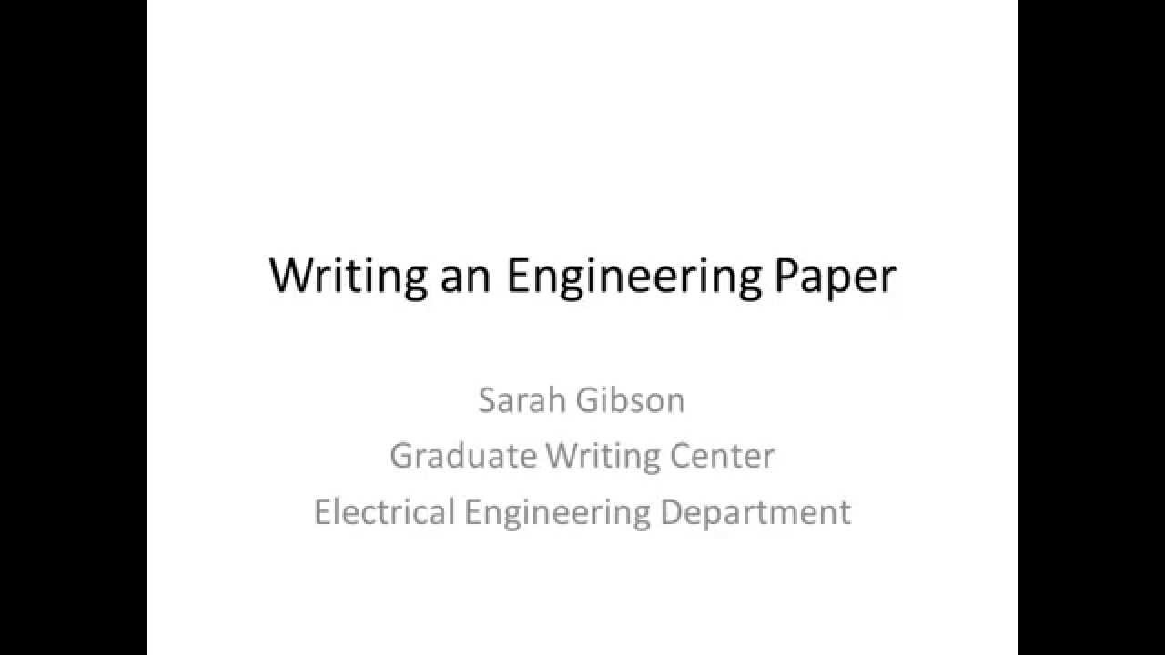 Writing an Engineering Paper (2012)