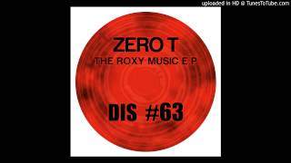 Zero T - Roxy Music