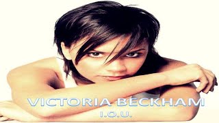 Victoria Beckham - I.O.U.  (Acoustic)