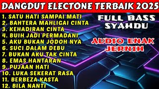 Download lagu SATU HATI SAMPAI MATI || FULL ALBUM DANGDUT TERBAIK 2025 || FULL BASS SYAHDU AUDIO JERNIH mp3