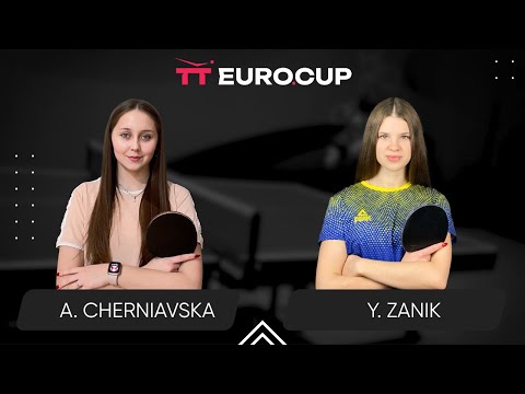 10:45 Alina Cherniavska - Yulianna Zanik 04.05.2024 TT Euro.Cup Women Ukraine Star. TABLE 3