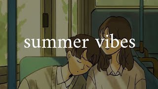 ~ summer vibes playlist ~