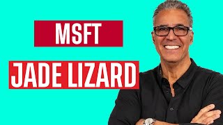 Jade Lizard in MSFT | Option Trades Today