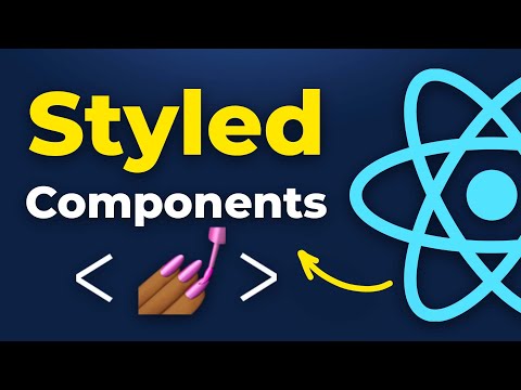 Styled Components in React - Easiest Way