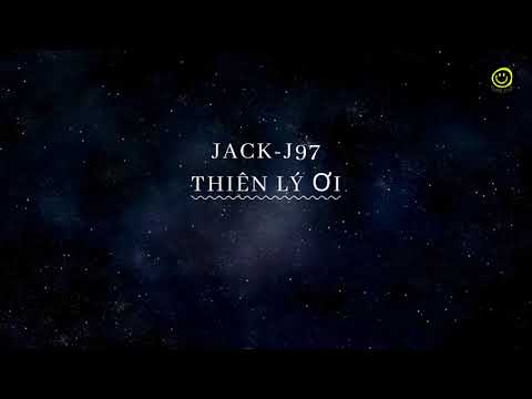 THIÊN LÝ ƠI LYRIC | JACK - J97 × AUDIO_VEEM  [AUDIO LYRIC VIDEO]