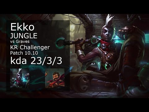 Ekko vs Graves Jungle - KR Challenger 23/3/3 Patch 10.10 Gameplay