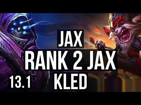 JAX vs KLED (TOP) | Rank 2 Jax, 65% winrate, 6/3/13, Rank 22 | KR Grandmaster | 13.1
