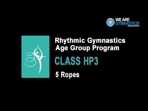 Rhythmic Gymnastics Age Group Program - CLASS HP3 5 Ropes
