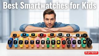 Best Smartwatches for Kids 2026 - (Watch Before You Regret Buying!)