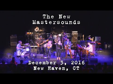 The New Mastersounds: 2016-12-03 - College Street Music Hall; New Haven, CT [4K]
