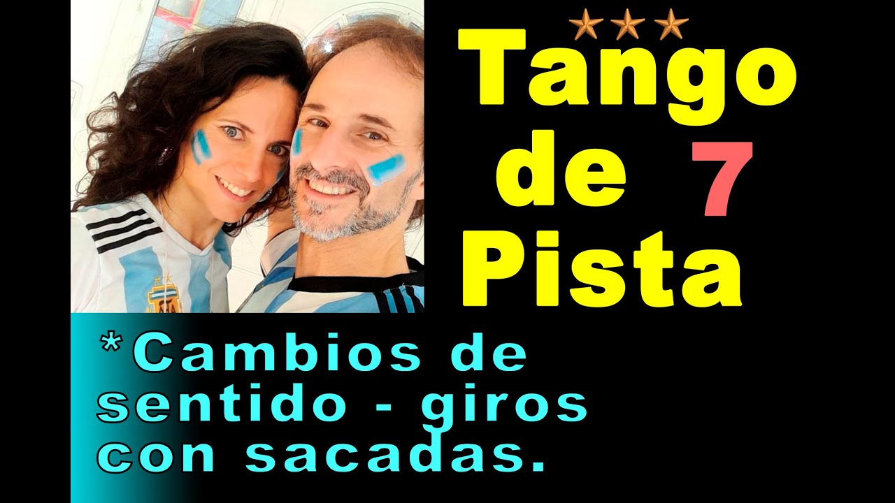 Tango de Pista, capítulo 7 ¨Cambios de sentido en Giros con Sacadas¨ x Damián Esell y Noelia Soldera