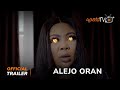 Alejo Oran Yoruba Movie 2023 | Official Trailer | Now Showing On ApataTV+