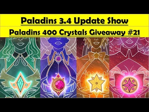 Paladins 3.4 Radiant Star Update Show - Radiant Star New Battlepass ( 400 Crystals Giveaway #21)