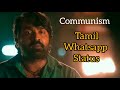 No Communism Tamil Whatsapp Status