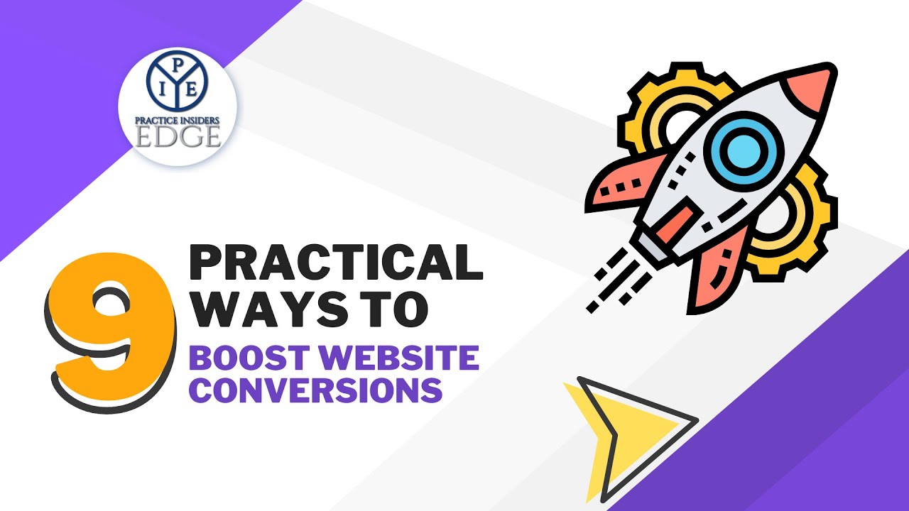 9 Practical Ways to Boost Website Conversions For Your Practice