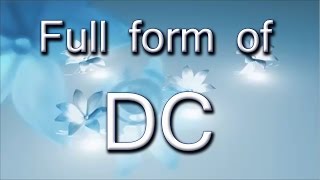 Full Form Of DC