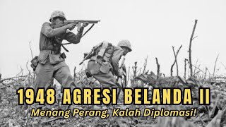 Download lagu Agresi Militer Belanda II 1948: Saat Belanda Menang Perang, Tapi Kalah di Meja Diplomasi mp3 Download lagu Agresi Militer Belanda II 1948: Saat Belanda Menang Perang, Tapi Kalah di Meja Diplomasi mp3