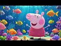 Peppa Pig Goes To The Aquarium Learning Video Peppa S Playhouse