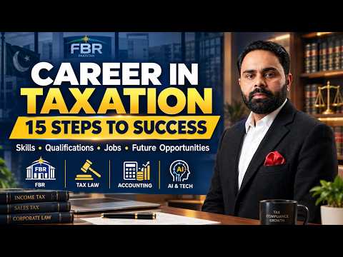 How to Build a Successful Career in Taxation in Pakistan? | How to Become a Tax Professional?