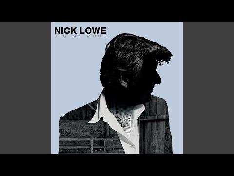 Cold Grey Light of Dawn - Nick Lowe