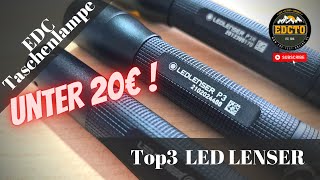 Top3 EDC Taschenlampen von Led Lenser für unter 20€ | EDC GEAR | edctestonline