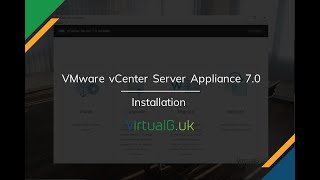 Installing VMware vCenter Server Appliance (VCSA) 7.0