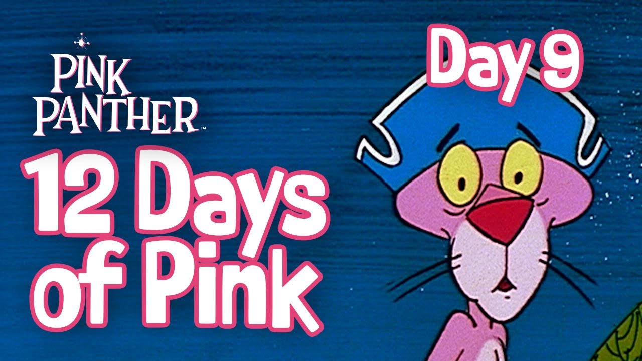 Day 9: 12 Days of Pink Panther